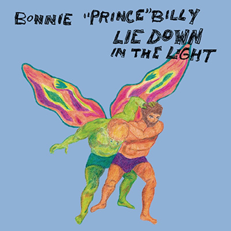 Bonnie Prince Billy - Lie Down In The Light